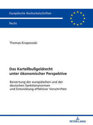 cover image of Das Kartellbußgeldrecht unter oekonomischer Perspektive